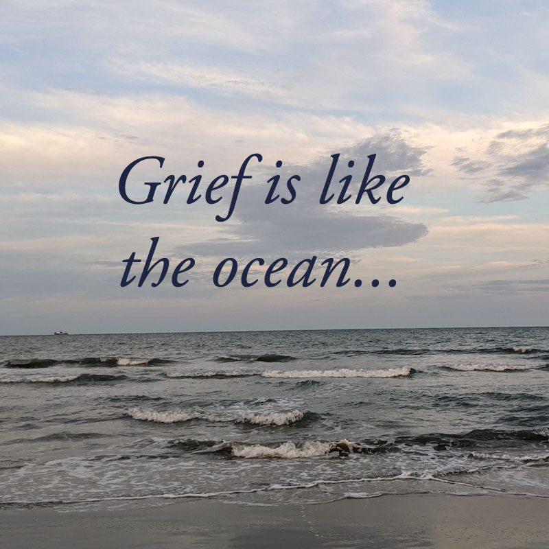 Grief Is Like the Ocean — My Widowed Heart